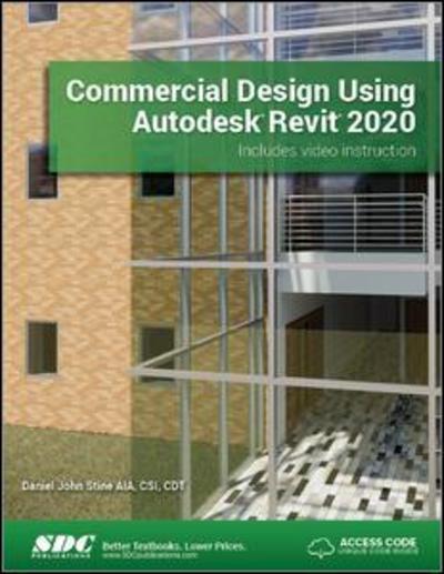 Cover for Daniel John Stine · Commercial Design Using Autodesk Revit 2020 (Paperback Book) (2019)