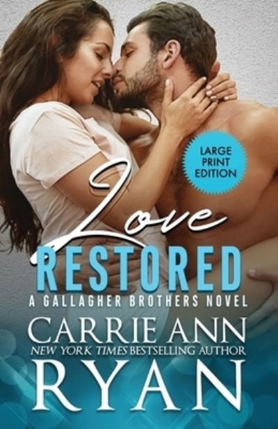 Cover for Carrie Ann Ryan · Love Restored (Paperback Bog) (2020)