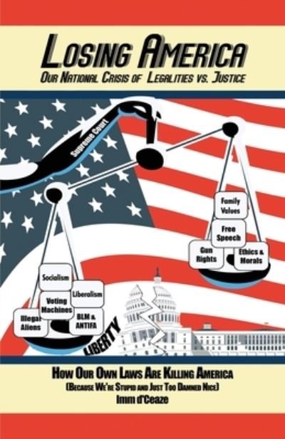 Cover for IMM D'Ceaze · Losing America (Paperback Bog) (2021)