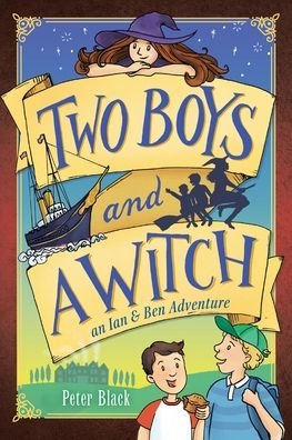 Cover for Peter Black · Two Boys and a Witch (Paperback Book) (2020)