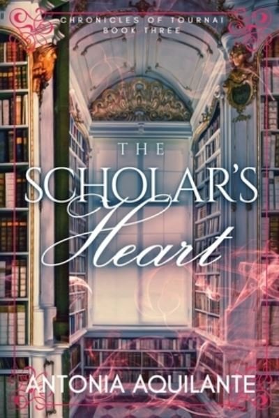 Cover for Antonia Aquilante · The Scholar's Heart (Paperback Book) (2020)
