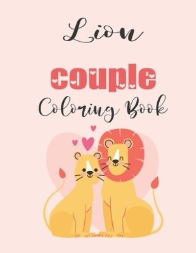 Cover for Jhon Coloring Book · Lion Couple Coloring Book (Pocketbok) (2020)
