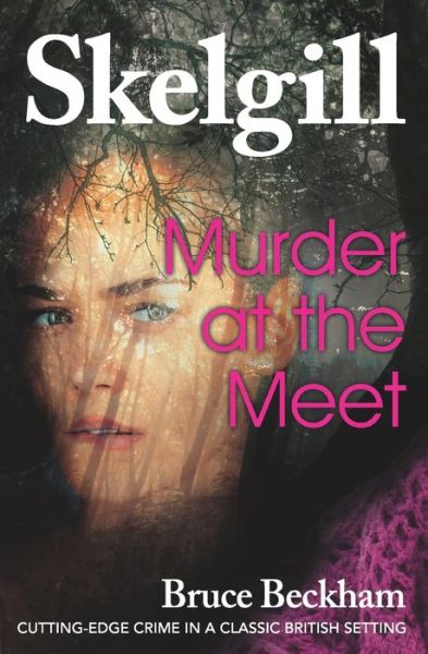 Cover for Bruce Beckham · Murder at the Meet (Paperback Book) (2020)