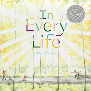 In Every Life - Marla Frazee - Books - - 9781665912488 - February 7, 2023