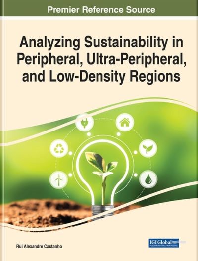Cover for Analyzing Sustainability in Peripheral, Ultra-Peripheral, and Low-Density Regions (Hardcover Book) (2022)