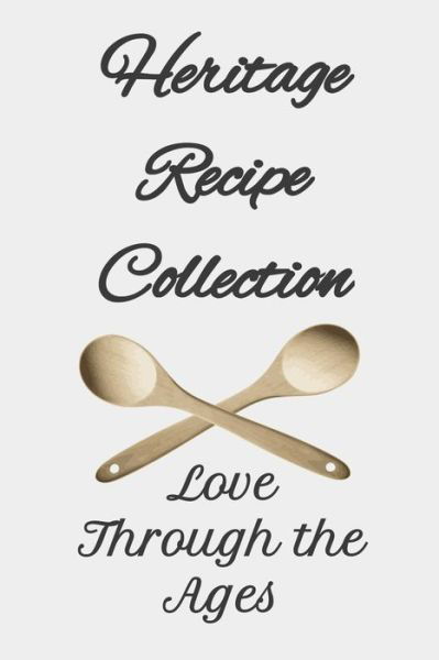 Cover for Suellen Seltos Creations · Heritage Recipe Collection (Taschenbuch) (2019)