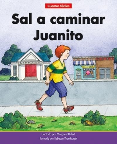 Cover for Margaret Hillert · Sal a Caminar Juanito =take a Walk, Johnny (Paperback Book) (2021)