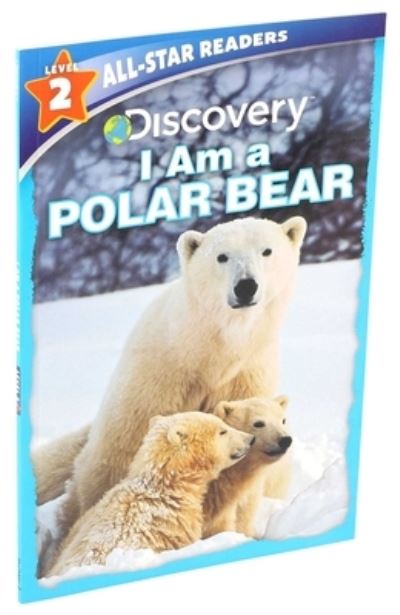 Cover for Lori C Froeb · Discovery All Star Readers: I Am a Polar Bear Level 2 (Paperback Book) (2019)