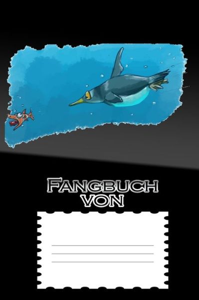 Cover for Angler Personliches Fangbuch · Fangbuch von (Paperback Book) (2019)