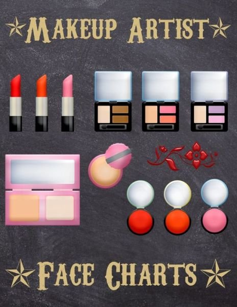 Makeup Artist Face Charts - From Dyzamora - Books - Independently Published - 9781704947488 - November 3, 2019