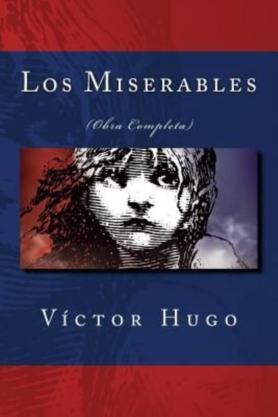 Cover for Victor Hugo · Los Miserables (Paperback Book) (2018)