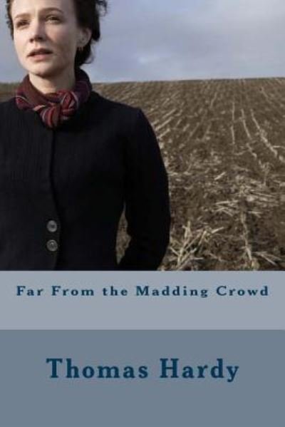 Cover for Thomas Hardy · Far From the Madding Crowd (Paperback Bog) (2018)