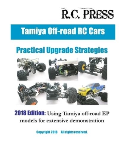 Cover for RCPress · Tamiya Off-road RC Cars Practical Upgrade Strategies 2018 Edition (Pocketbok) (2018)