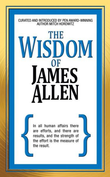 Cover for Mitch Horowitz · The Wisdom of James Allen (Paperback Book) (2020)