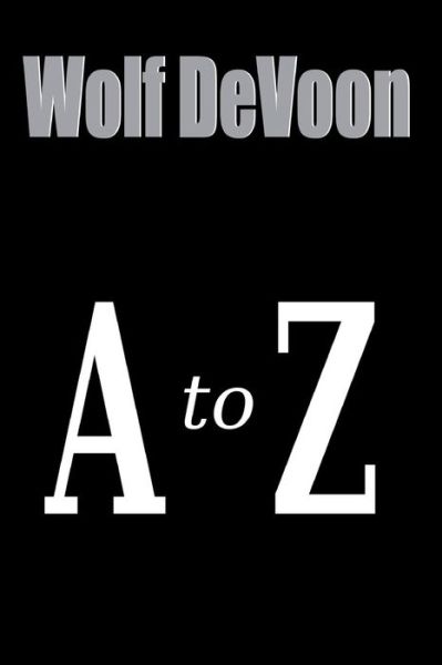 Cover for Wolf Devoon · A to Z (Paperback Book) (2018)