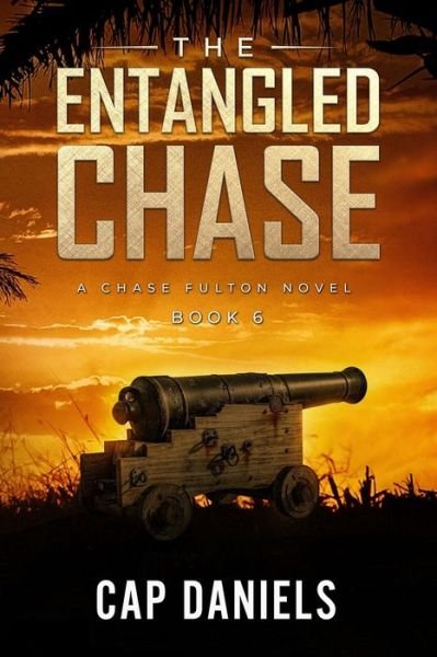 Cover for Cap Daniels · The Entangled Chase (Paperback Book) (2019)