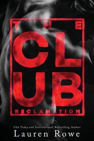 Cover for Lauren Rowe · The Club (Paperback Book) (2019)