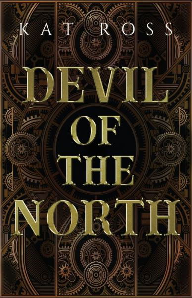 Cover for Kat Ross · Devil of the North (Paperback Bog) (2022)