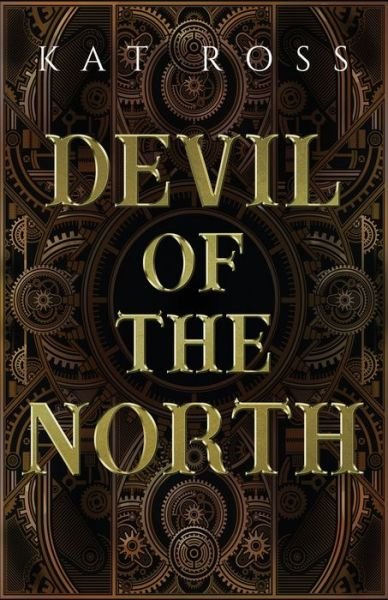 Cover for Kat Ross · Devil of the North (Taschenbuch) (2022)