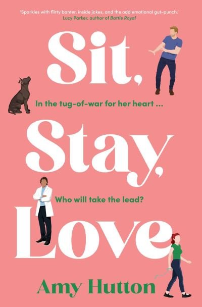 Cover for Amy Hutton · Sit, Stay, Love (Paperback Book) (2024)