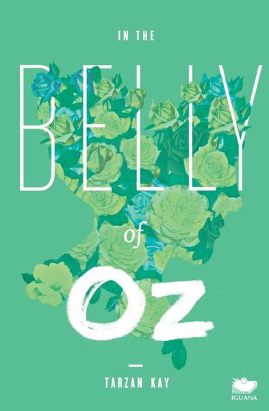 Cover for Kay Tarzan · In the Belly of Oz (Paperback Book) (2014)