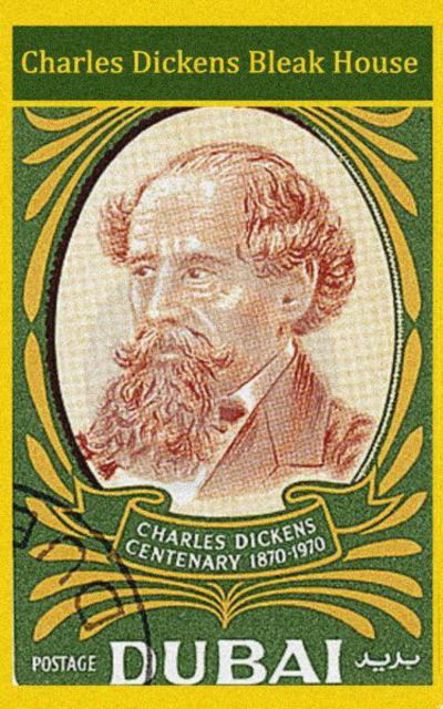 Bleak House - Charles Dickens - Książki - Word to the Wise - 9781780004488 - 23 maja 2013