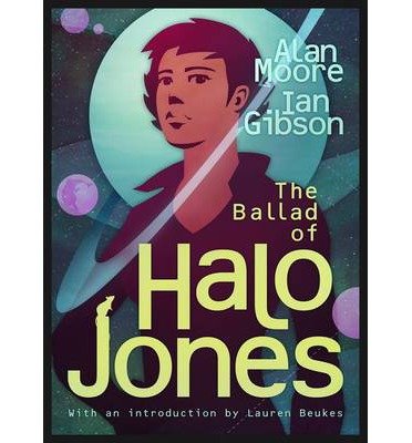 Cover for Alan Moore · The Ballad of Halo Jones - The Ballad of Halo Jones (Taschenbuch) (2013)