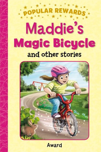 Cover for Sophie Giles · Maddie's Magic Bicycle - Popular Rewards (Hardcover Book) (2023)