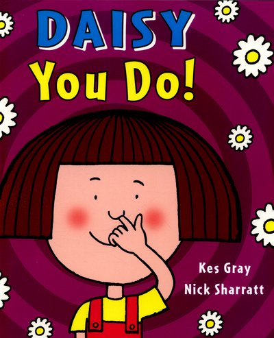 Cover for Kes Gray · Daisy: You Do! - Daisy Picture Books (Paperback Book) (2016)