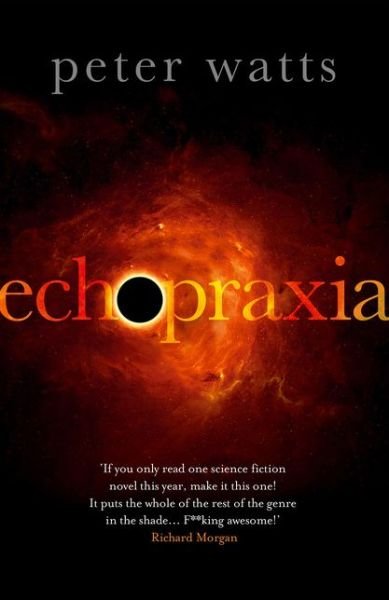 Cover for Peter Watts · Echopraxia - Firefall (Paperback Bog) (2015)