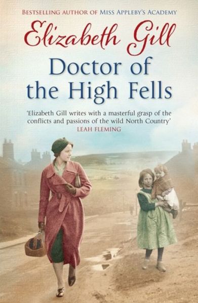 Cover for Elizabeth Gill · Doctor of the High Fells (Paperback Book) (2015)