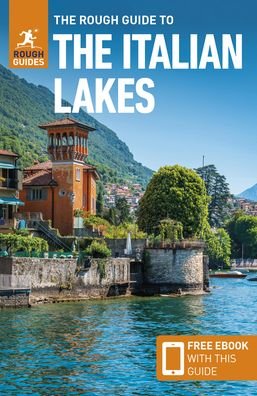 Cover for Rough Guides · The Rough Guide to Italian Lakes (Travel Guide with Free eBook) - Rough Guides Main Series (Pocketbok) [6 Revised edition] (2022)