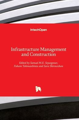 Cover for Samad M.E. Sepasgozar · Infrastructure Management and Construction (Hardcover Book) (2020)