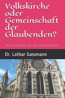 Cover for Lothar Gassmann · Volkskirche oder Gemeinschaft der Glaubenden? (Paperback Bog) (2005)