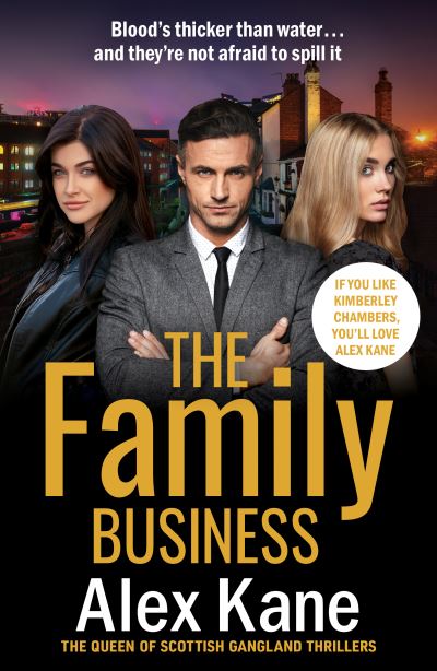 Cover for Alex Kane · The Family Business (Paperback Book) (2022)