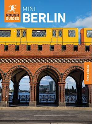 Rough Guides Mini Berlin: Travel Guide with eBook - Mini Rough Guides - Rough Guides - Livros - APA Publications - 9781835292488 - 1 de outubro de 2025