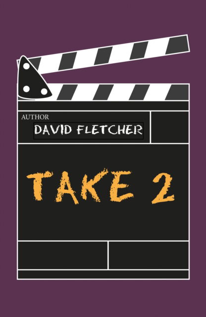 Cover for David Fletcher · Take 2 (Paperback Book) (2025)