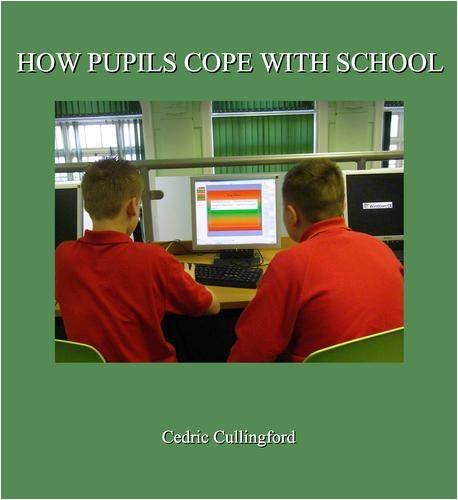 Cover for Professor Cedric Cullingford · How Pupils Cope with School (Inbunden Bok) (2008)