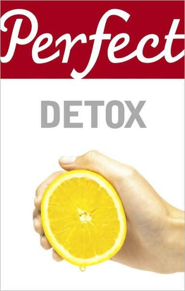 Cover for Gill Paul · Perfect Detox (Pocketbok) (2009)