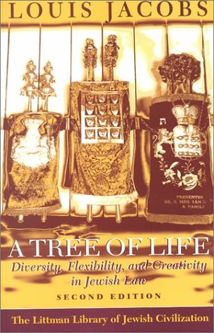 A Tree of Life: Diversity, Flexibility and Creativity in Jewish Law - Louis Jacobs - Livros - Liverpool University Press - 9781874774488 - 1 de agosto de 2000