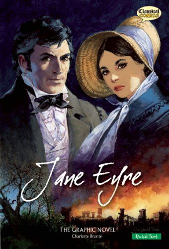 Cover for Charlotte Bronte · Jane Eyre the Graphic Novel: (American English, Quick Text) (Paperback Book) [Reprint edition] (2009)