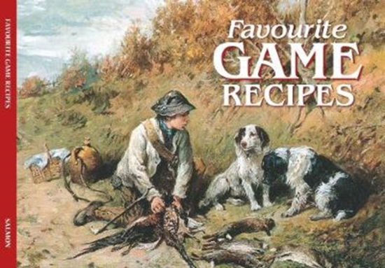 Cover for Salmon Favourite Game Recipes (Paperback Book) (2017)