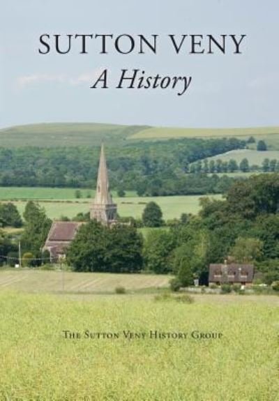 Cover for Sutton Veny History Group · Sutton Veny (Paperback Book) (2017)