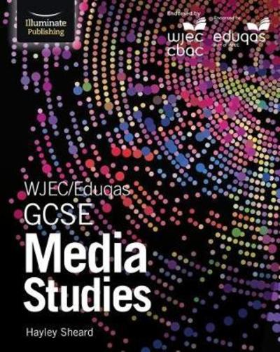 Cover for Hayley Sheard · WJEC / Eduqas GCSE Media Studies: Student Book (Paperback Book) (2018)