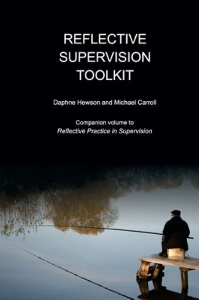 Cover for Michael Carroll · Reflective Supervision Toolkit (Hardcover Book) (2016)