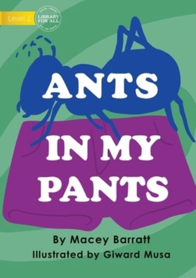 Cover for Macey Barratt · Ants In My Pants (Paperback Book) (2021)