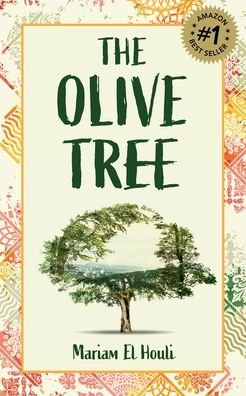 Houli El Mariam · The Olive Tree (Book) (2022)