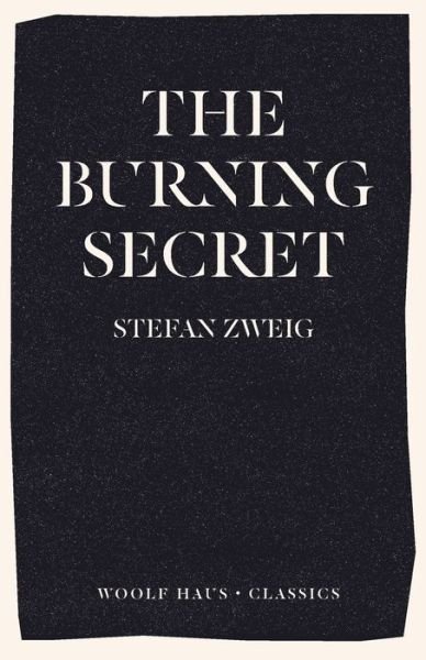 Cover for Stefan Zweig · The Burning Secret (Pocketbok) (2020)