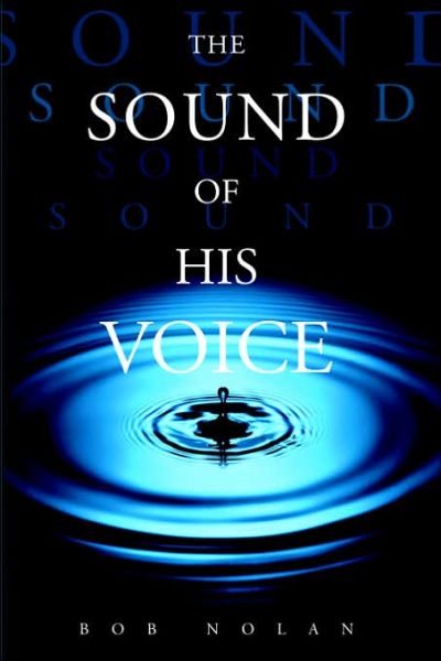 Cover for Bob Nolan · The Sound of His Voice (Taschenbuch) (2005)