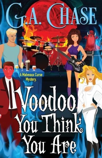 Cover for G A Chase · Voodoo You Think You Are (Paperback Bog) (2018)